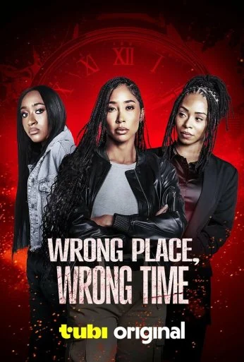 Wrong Place, Wrong Time (2025) онлайн бесплатно